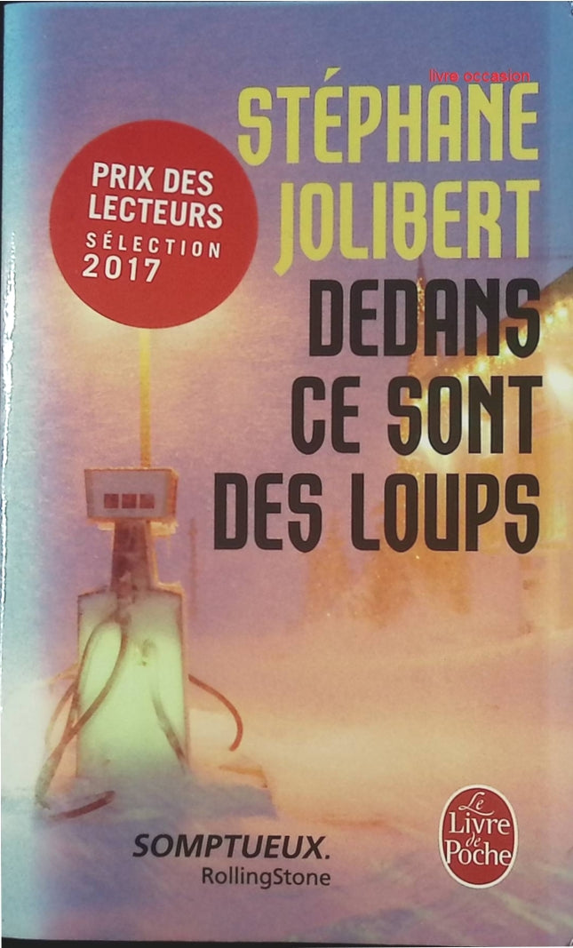 Dedans ce sont des loups - Stéphane Jolibert - livre