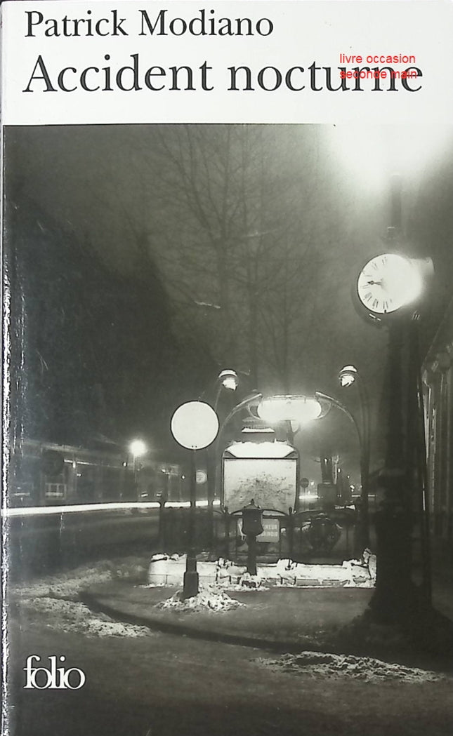 Roman contemporain mystère Accident nocturne – mémoire, secrets, Paris, enquête intime – Patrick Modiano - livre