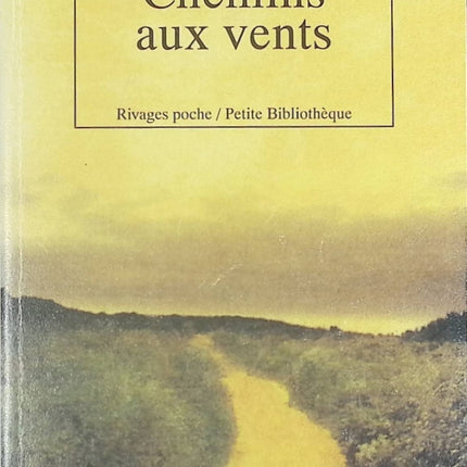 Chemins aux vents - Pierre Sansot - Livre
