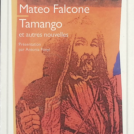 Tamango - Mateo Falcone et autres nouvelles - Prosper Mérimée - Livre