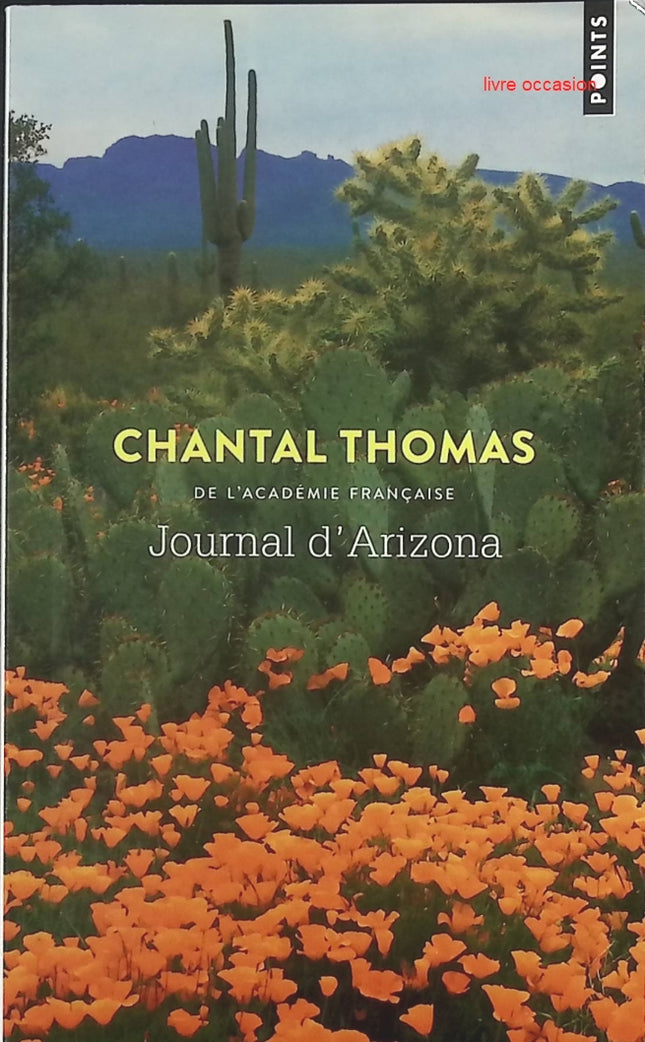 Journal d'Arizona - Chantal Thomas - Livre