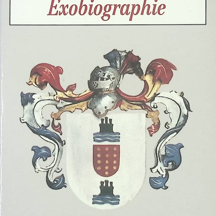Autobiographie littéraire – Exobiographie de René de Obaldia – Mémoires d’un écrivain fantaisiste - livre