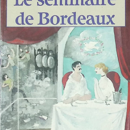 Roman satirique français – Le Séminaire de Bordeaux de Jean Dutourd - livre