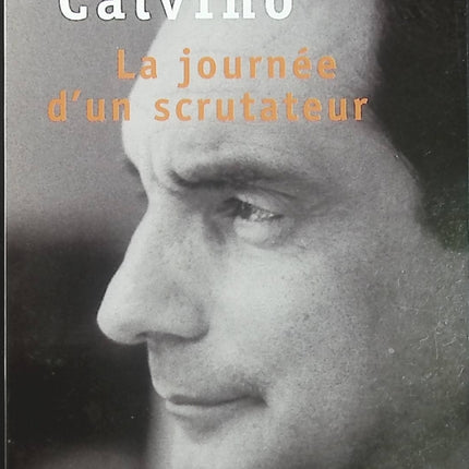 La Journée d'un scrutateur - Italo Calvino - Roman politique et philosophique - Livre d'occasion - Livre