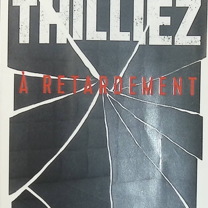 À retardement - Franck Thilliez - Thriller policier avec Sharko et Hennebelle - Livre poche d'occasion - Livre