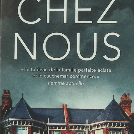 Chez nous - Louise Candlish - Thriller psychologique à suspense - Roman poche d'occasion - Livre