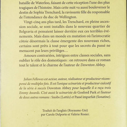 Belgravia Julian Fellowes – roman historique et chronique sociale - Livre