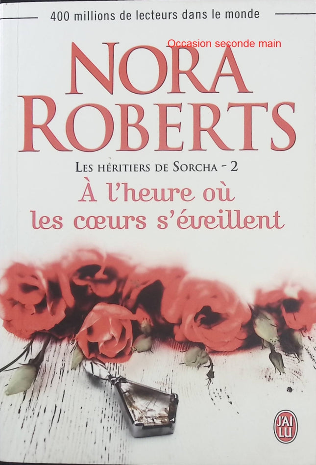 Les Héritiers de Sorcha – Tome 2 – Nora Roberts | Saga romantique irlandaise, magie ancestrale, amour et légendes celtiques - Livre
