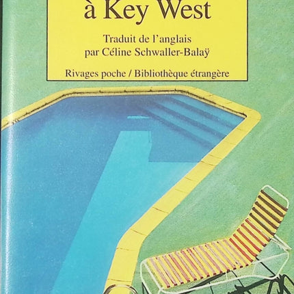 Un été à Key West – Alison Lurie | Roman américain estival & relationnel – livre d’occasion - livre