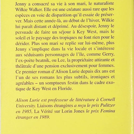 Un été à Key West – Alison Lurie | Roman américain estival & relationnel – livre d’occasion - livre