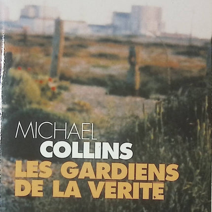 Les Gardiens de la vérité – Michael Collins | Thriller scientifique et enquête haletante – livre d’occasion - livre