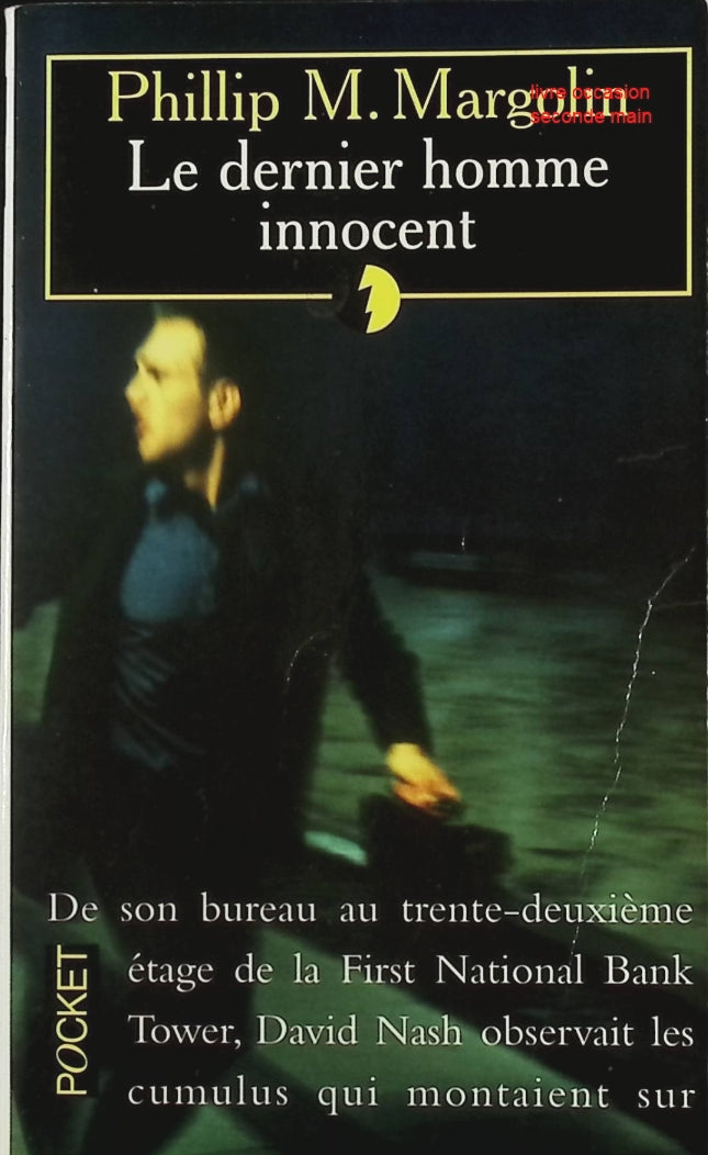 Le Dernier Homme innocent – Phillip M. Margolin | Thriller judiciaire intense – livre d’occasion - livre
