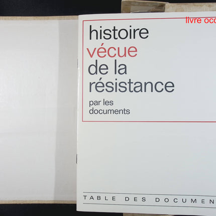 Histoire vécue de la résistance - Par Les Documents - livre