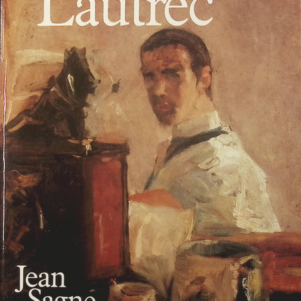 Toulouse-Lautrec - Jean Sagne - Livre