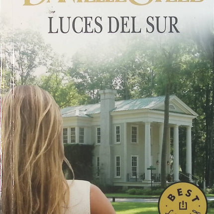 Luces del sur - Danielle Steel - Livre en Espagnol