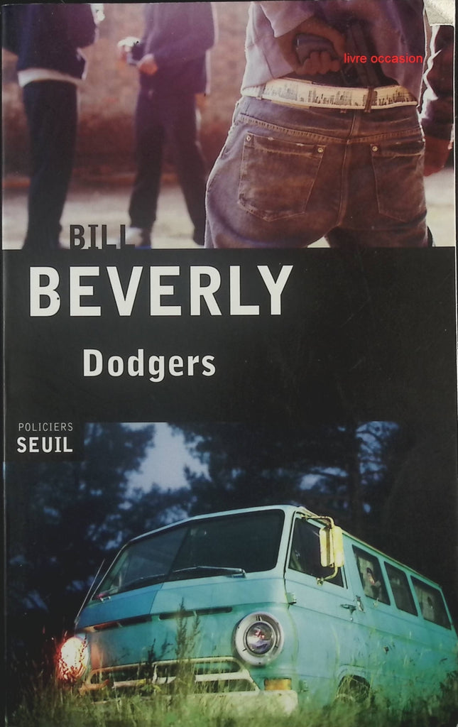Dodgers - Bill Beverly - Livre