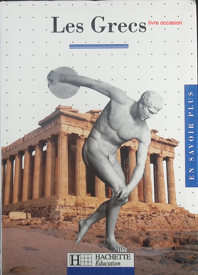 Les Grecs - Maurice Meuleau - Livre