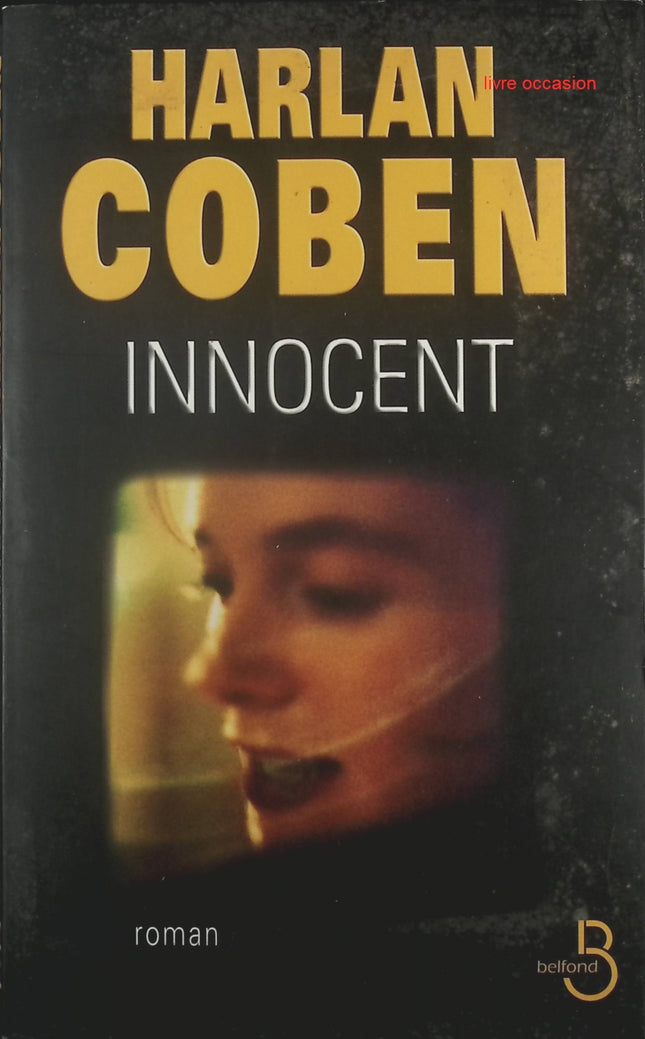 Innocent - Harlan Coben - Livre