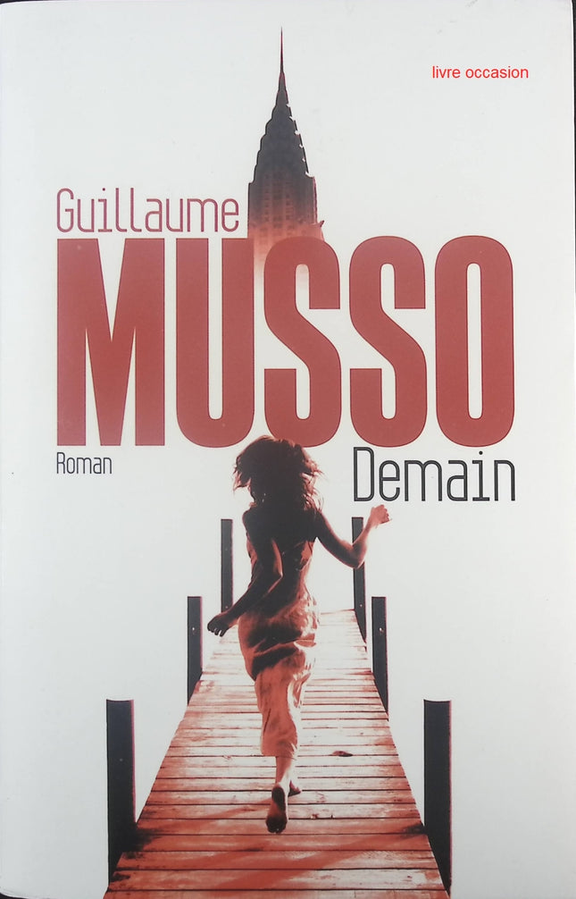 Demain - Guillaume Musso - Livre