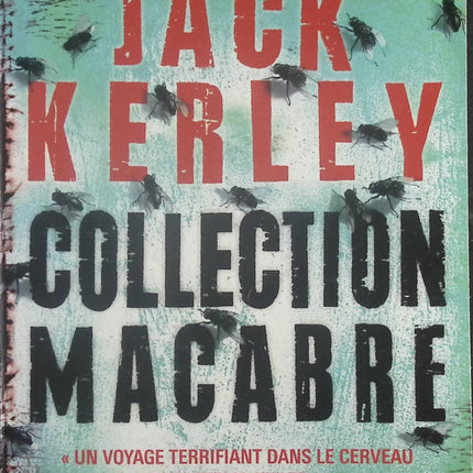 Collection macabre - Jack Kerley - Livre