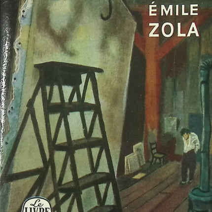 L’Œuvre – Roman naturaliste d’Émile Zola – Les Rougon-Macquart – Livre d’occasion - livre