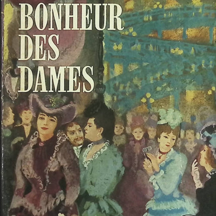 Au Bonheur des Dames – Roman classique d’Émile Zola – Les Rougon-Macquart – Livre d’occasion - livre