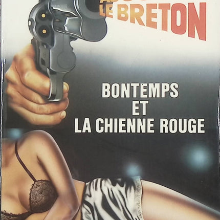 Bontemps et la chienne rouge – Auguste Le Breton | Roman noir et polar français - livre