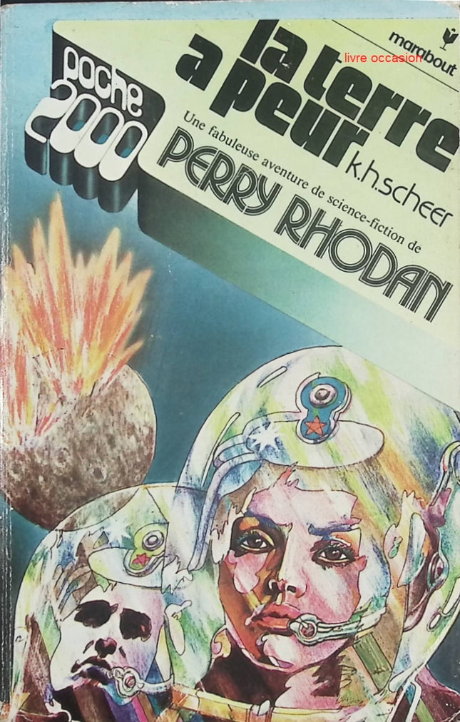 La Terre a peur – Perry Rhodan 2 | Roman de science-fiction et aventure spatiale - livre