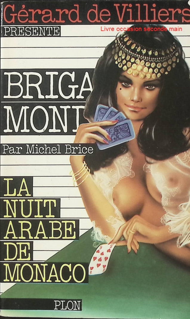 La nuit arabe de Monaco – Michel Brice – Brigade Mondaine n°21 – Roman policier d'occasion - Livre