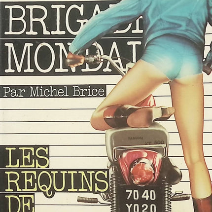 Les requins de l'île d'amour – Michel Brice – Brigade Mondaine n°8 – Roman policier d'occasion - Livre