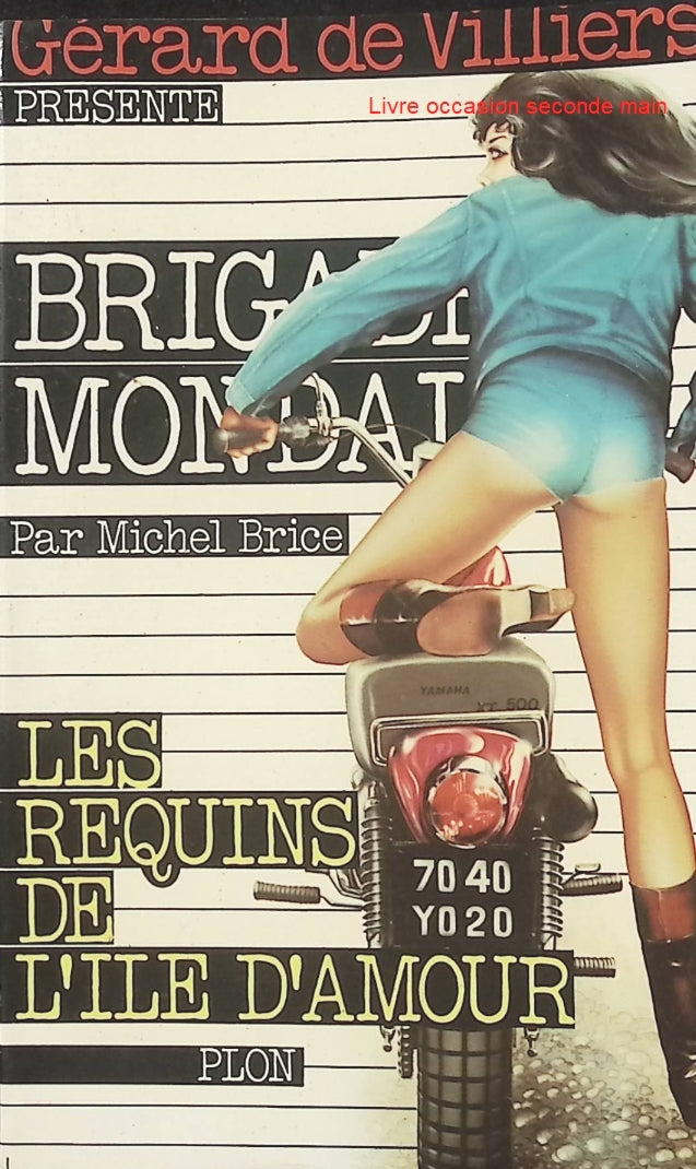 Les requins de l'île d'amour – Michel Brice – Brigade Mondaine n°8 – Roman policier d'occasion - Livre