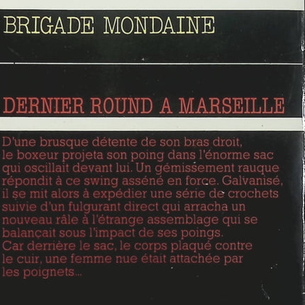 Dernier round à Marseille – Michel Brice – Brigade Mondaine n°112 – Roman policier d'occasion - Livre