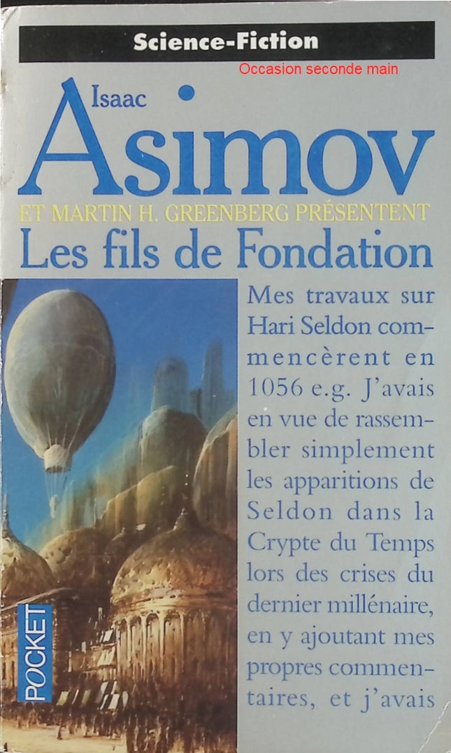 Les Fils de Fondation - Hommage à Isaac Asimov | Robert Silverberg, Pamela Sargent, Connie Willis | Science-fiction, saga Fondation, nouvelles SF - Livre