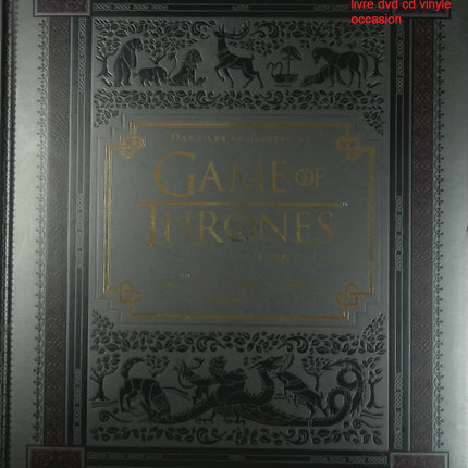 Dans les coulisses de Game of Thrones – Le Trône de fer Bryan Cogman – guide et secrets de tournage - Livre