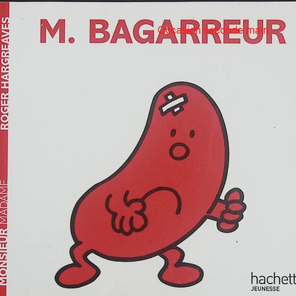 Monsieur Bagarreur – Roger Hargreaves – histoire jeunesse drôle, Monsieur Madame, disputes, bagarres et humour - Livre