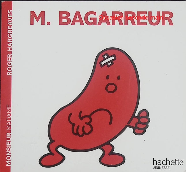 Monsieur Bagarreur – Roger Hargreaves – histoire jeunesse drôle, Monsieur Madame, disputes, bagarres et humour - Livre