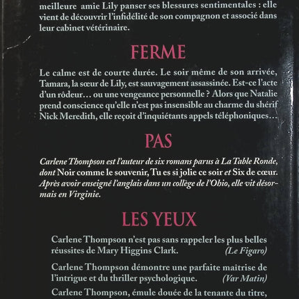 Ne ferme pas les yeux – Carlene Thompson, thriller psychologique à suspense entre secrets de famille, mystère et danger - Livre