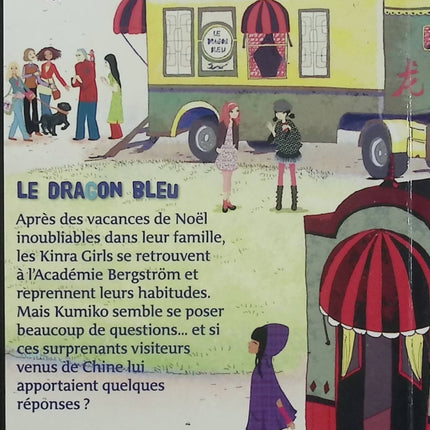 Kinra Girls Tome 11 – Le Dragon Bleu – Moka, Anne Cresci – roman jeunesse, aventure, mystère, dragon, magie et amitié - Livre