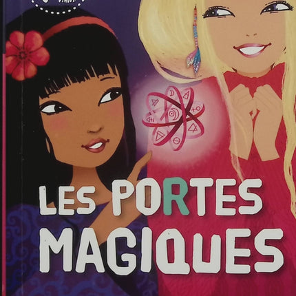 Kinra Girls Tome 18 – Les Portes Magiques – Moka, Anne Cresci – roman jeunesse, aventure, magie, mystère et amitié - Livre