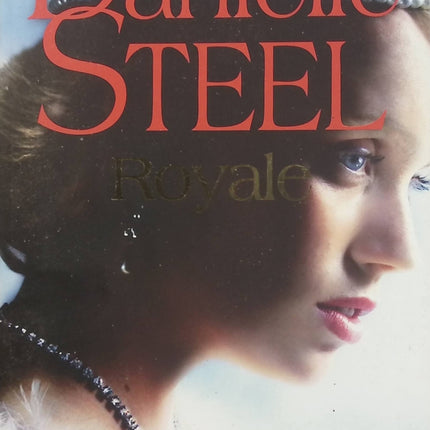 Royal – Danielle Steel, roman historique et sentimental au cœur de la famille royale britannique, entre amour, devoir et secrets - Livre