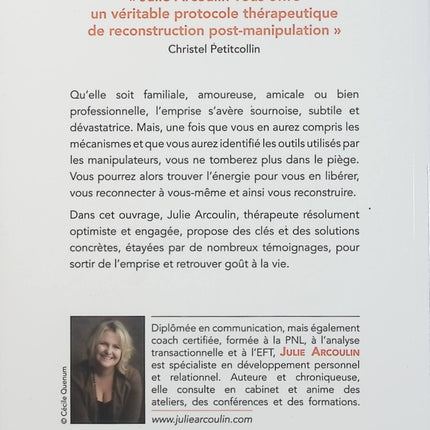 Sortir de l’emprise et se reconstruire – Julie Arcoulin et Christel Petitcollin, conseils pour se libérer de la manipulation et retrouver confiance en soi - Livre