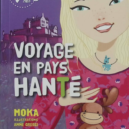 Kinra Girls Tome 12 – Voyage en pays hanté – Moka, Anne Cresci – roman jeunesse, aventure, mystère, fantômes et amitié - Livre