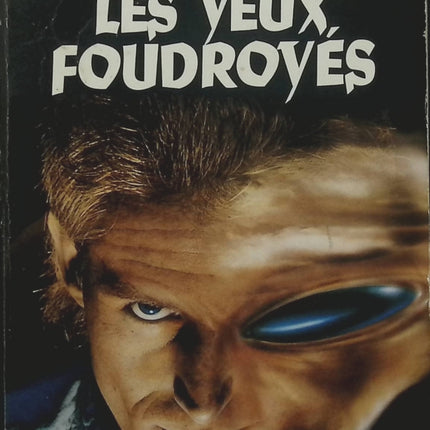 Les yeux foudroyés – Dean R. Koontz, thriller fantastique et suspense surnaturel - Livre