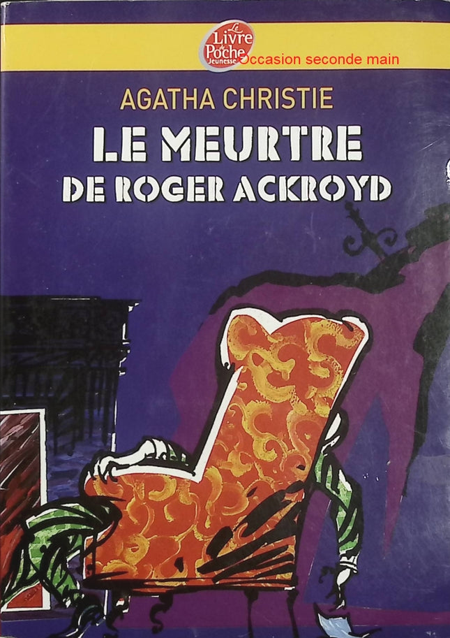 Le Meurtre de Roger Ackroyd – Agatha Christie – Hercule Poirot – Livre de Poche Jeunesse - Livre