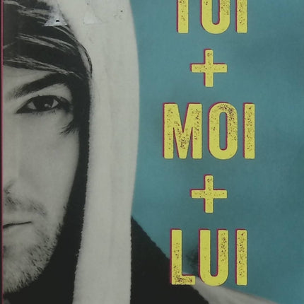Toi + Moi + Lui – Tijan, romance New Adult, triangle amoureux et relations sentimentales - Livre