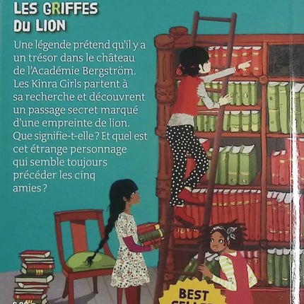 Kinra Girls Tome 3 – Les Griffes du Lion – Moka, Anne Cresci – roman jeunesse, aventure, mystère, enquête, courage et amitié - Livre
