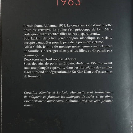 Alabama 1963 – Ludovic Manchette et Christian Niemiec, roman policier historique sur la ségrégation raciale, un meurtre mystérieux et l’Amérique des années 1960 - Livre