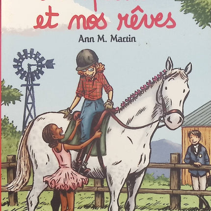 Le Club des Baby-Sitters – Nos passions et nos rêves – Ann M. Martin | Roman jeunesse, amitié, baby-sitting et aventures entre copines - Livre