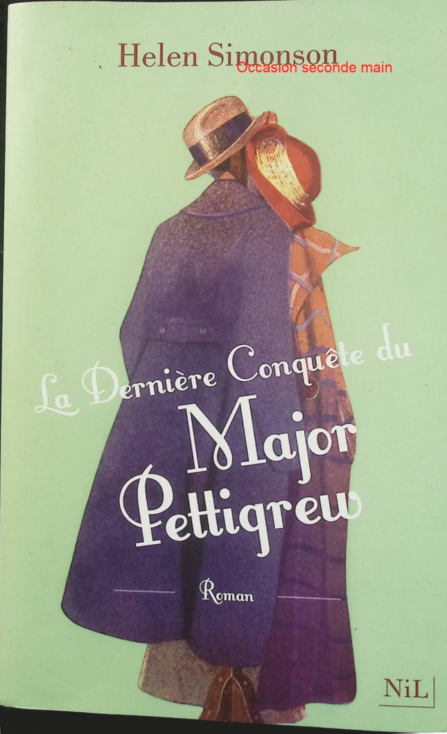 La Dernière Conquête du major Pettigrew – Helen Simonson – Roman britannique, comédie de mœurs, amour, famille et société - Livre