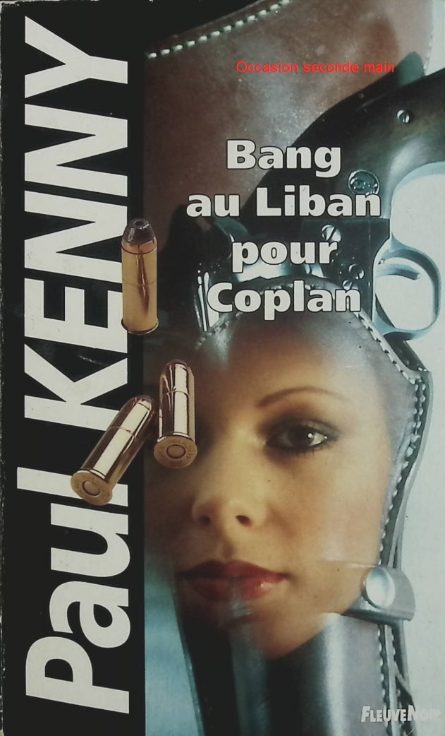 Bang au Liban pour Coplan – Paul Kenny, roman d’espionnage, agent secret et aventure internationale - Livre